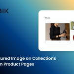How to Display Featured Image on Collection Pages but Hide Them on Product Pages