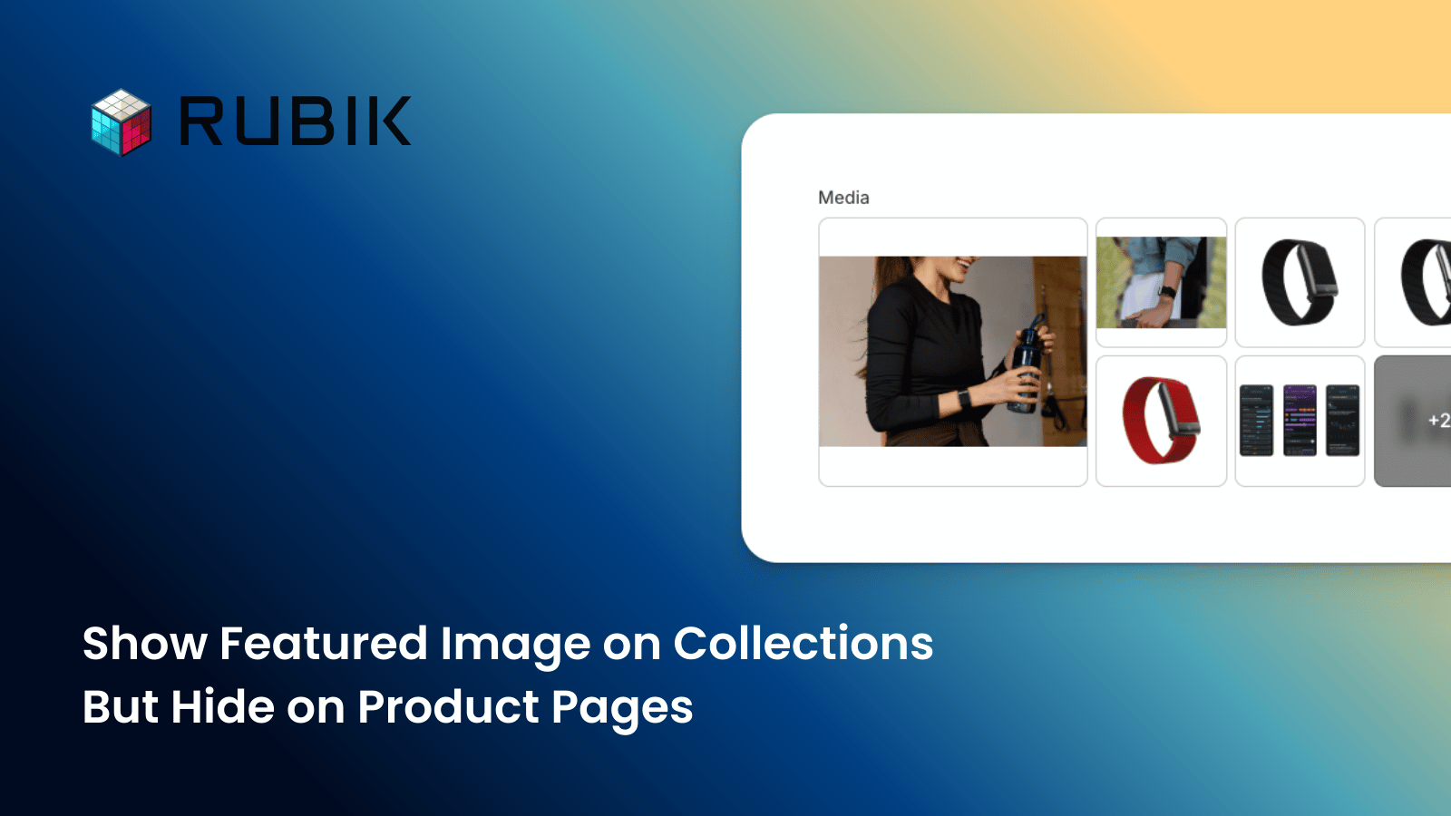 How to Show a Featured Image on Collection Pages and Hide It on Product ...