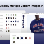 How to Display Multiple Variant Images in Shopify (No Coding)