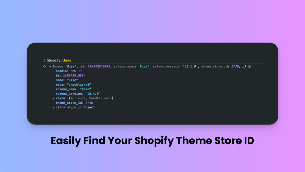 How to Find Your Shopify Theme Store ID (Step by Step Guide)