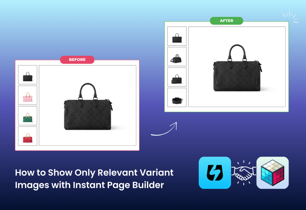How to Show Only Relevant Variant Images with Instant Page Builder