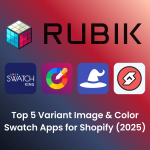 Top 5 Variant Image Color Swatch Apps for Shopify 2025